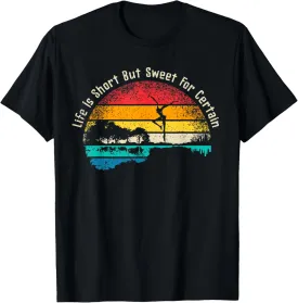 Life Is Short Guitar But Sweet For Certain T-Shirt